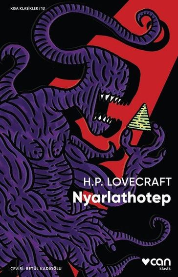 Nyarlathotep-Ksa Klasikler 13 - Howard Phillips Lovecraft