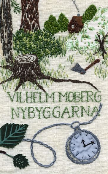 Nybyggarna - Vilhelm Moberg