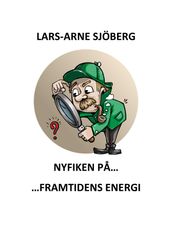 Nyfiken pa framtidens energi