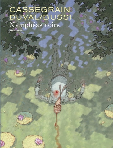 Nymphéas noirs - Michel Bussi - Fred Duval