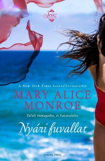 Nyári fuvallat - Mary Alice Monroe