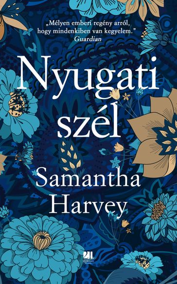 Nyugati szél - Samantha Harvey