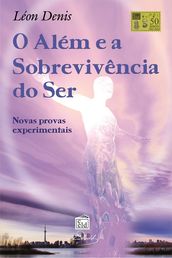 O Além e a Sobrevivência do Ser