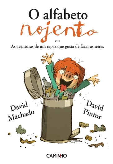 O Alfabeto Nojento - David Pintor - David Machado