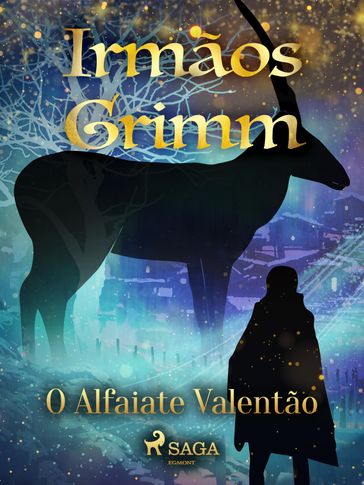 O Alfaiate Valentão - Brothers Grimm