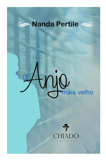 O Anjo Mais Velho - Nanda Pertile