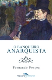 O Banqueiro Anarquista