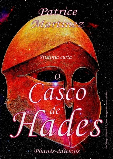 O CASCO DE HADES - Patrice Martinez