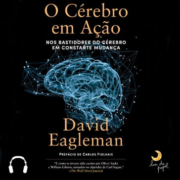 O Cérebro em Ação - David Eagleman