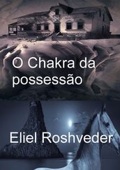 O Chakra Da Possessão