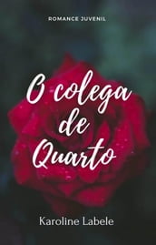 O Colega de quarto