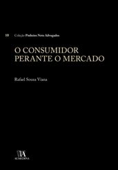 O Consumidor Perante o Mercado