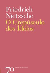 O Crepúsculo dos Ídolos