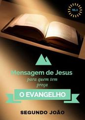 O EVANGELHO SEGUNDO JOÃO VL: 1