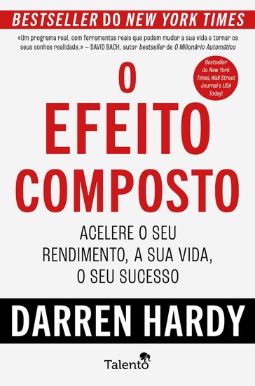 O Efeito Composto - Darren Hardy