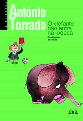 O Elefante Não Entra na Jogada