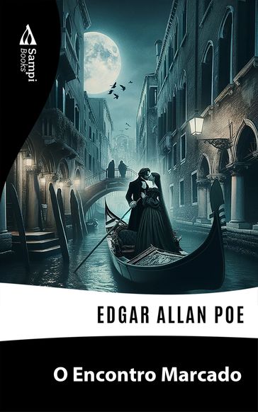 O Encontro Marcado - Edgar Allan Poe