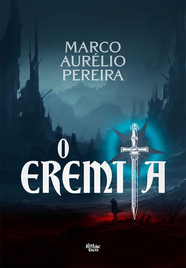 O Eremita - Marco Aurélio Pereira