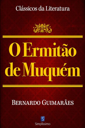 O Ermitão De Munquém - Bernardo Guimarães