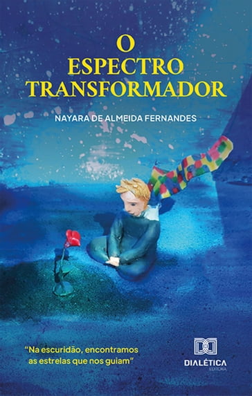 O Espectro Transformador - Nayara de Almeida Fernandes