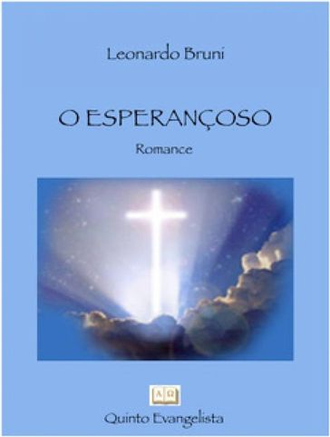 O Esperançoso - Leonardo Bruni