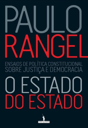 O Estado do Estado - PAULO RANGEL
