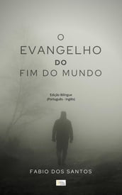 O Evangelho do Fim do Mundo