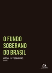 O Fundo Soberano no Brasil