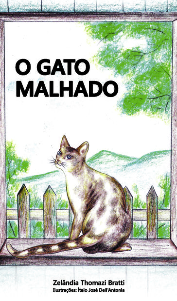 O Gato Malhado - Zelandia Thomazi Bratti