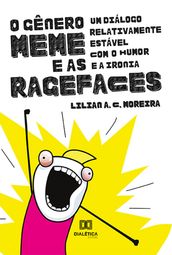 O Gênero Meme e as Ragefaces