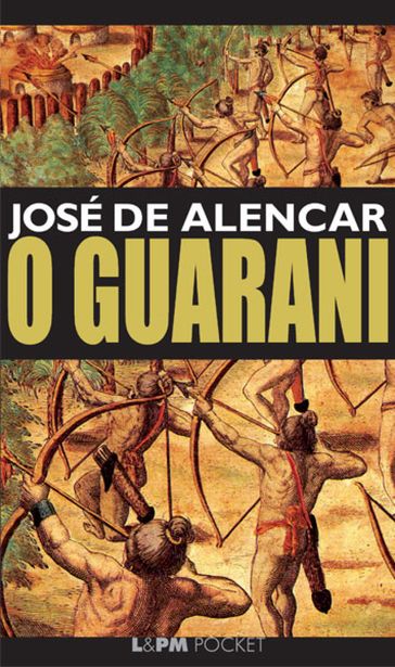 O Guarani - José de Alencar