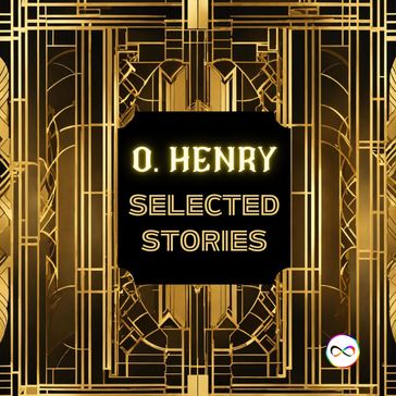 O. Henry Selected Stories - O. Henry