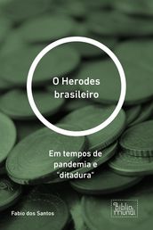 O Herodes brasileiro