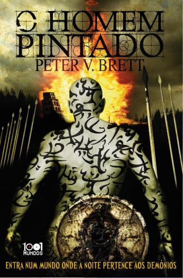 O Homem Pintado - Peter V. Brett