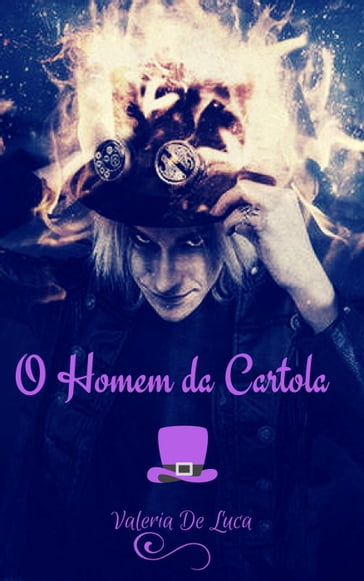 O Homem da Cartola - Valeria De Luca