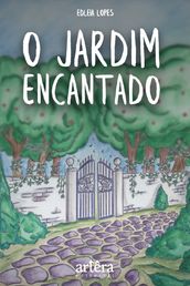 O Jardim Encantado