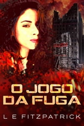 O Jogo da Fuga