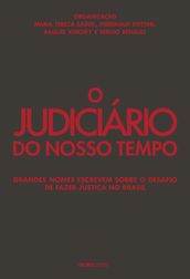 O Judiciário do nosso tempo