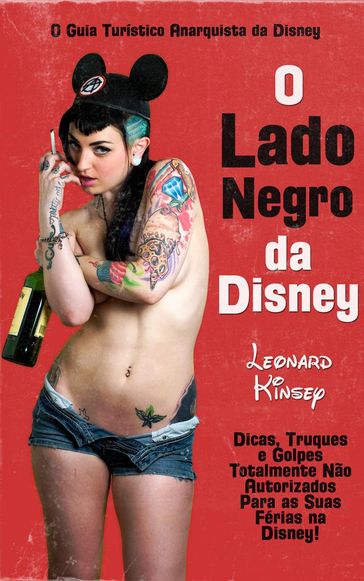 O Lado Negro da Disney - Leonard Kinsey