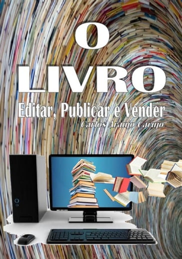 O Livro - Carlos Araujo Carujo