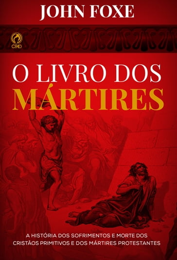 O Livro dos Mártires - John Fox