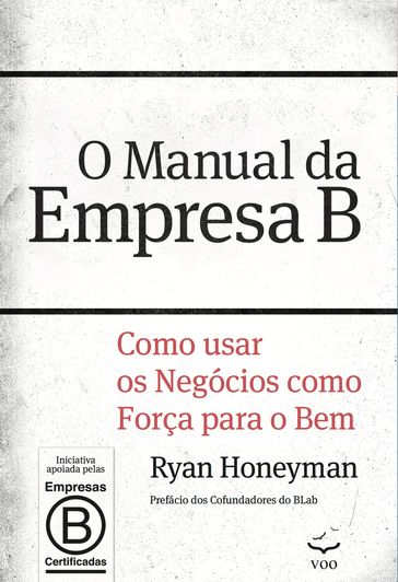 O Manual da Empresa B - Ryan Honeyman
