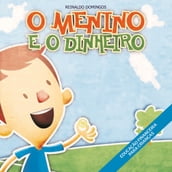 O Menino e o Dinheiro