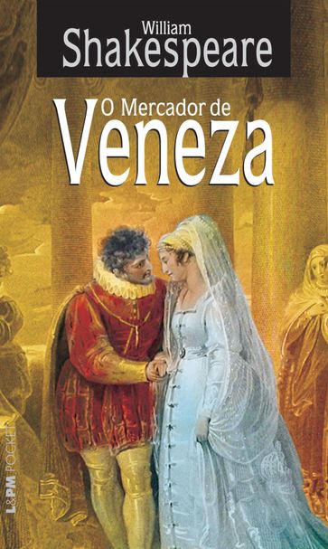 O Mercador de Veneza - William Shakespeare