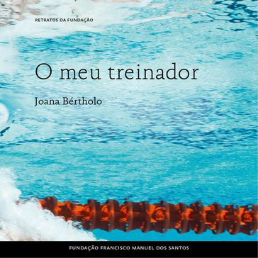 O Meu Treinador - JOANA BÉRTHOLO