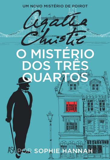 O Mistério dos Três Quartos - Sophie Hannah