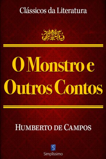 O Monstro E Outros Contos - Humberto de Campos