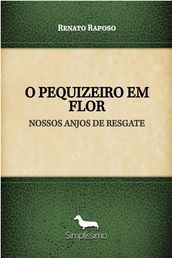 O PEQUIZEIRO EM FLOR