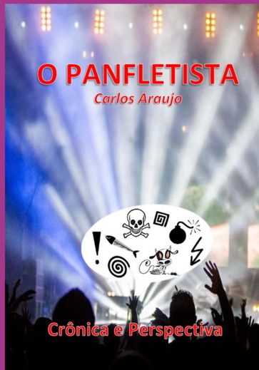 O Panfletista - Carlos Araujo