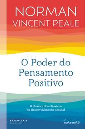 O Poder do Pensamento Positivo